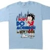 Bettyboopsuperstore I Don'st Do Mornings In NY Betty Boop T-Shirt